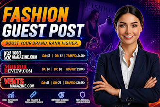 do high da fashion, beauty, lifestyle, and magazine guest post backlinks