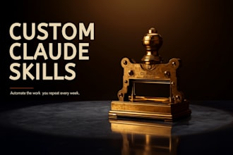 build a custom claude skill that automates your repeat work