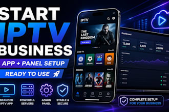 setup your iptv business with a complete branded android app and admin panel