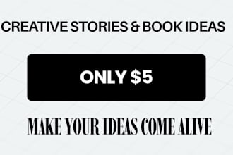creative stories and book ideas writing