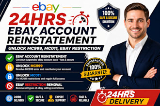 do 24hrs ebay account reinstatement, unlock mc999, mc011, ebay restriction