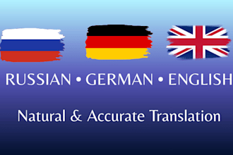 translate your texts from german, english and russian with native fluency