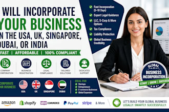 incorporate your business in the USA, UK, singapore, dubai, or india
