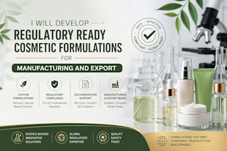 develop regulatory ready cosmetic formulations for manufacturing and export