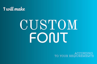 design custom font, typography, typeface, custom lettering, and signature design