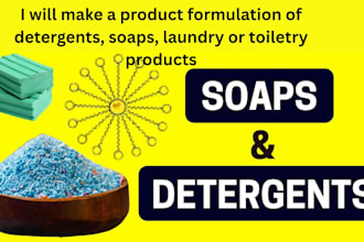 make a product formulation of detergents, soaps, laundry or toiletry products