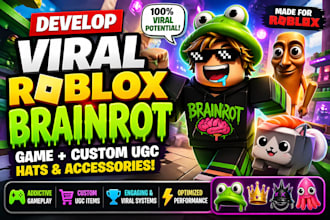 develop viral roblox brainrot game, custom ugc hats and accessories