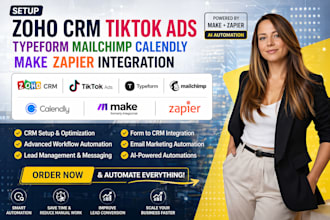 setup zoho crm tiktok ads typeform mailchimp calendly make zapier integration