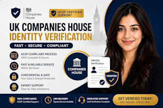 assist with urgent UK companies house identity verification within 24 hours