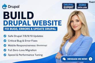develop, update, migrate or fix your drupal 7, 8, 9, 10 website