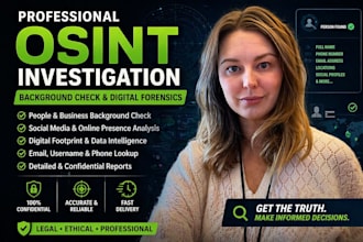 do professional osint investigation, background check, and digital forensics