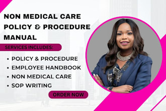 setup, write policy and procedure for non medical care license in georgia, ohio