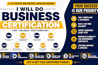 get your mbe, wosb, 8a, sdvosb or 501c3 certification approved fast