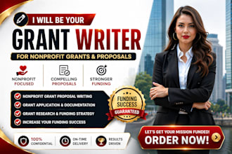 be your grant writer for nonprofit grants, grant proposal writing