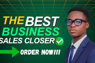 be high ticket sales closer for saas IT inbound leads sales representative