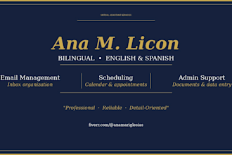 provide bilingual virtual assistant and admin support