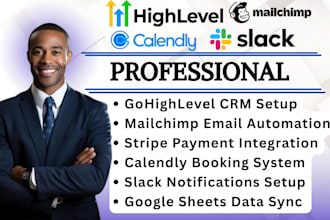 integrate and automate gohighlevel mailchimp stripe calendly slack google sheets