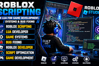 do roblox scripting in lua for game development, systems and bug fixing