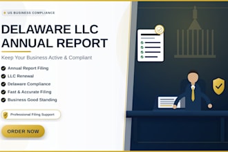 file  delaware annual report and llc renewal to keep your business compliant