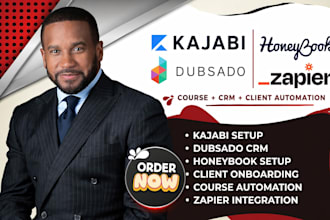 setup kajabi, dubsado, honeybook,course automation,client crm,zapier integration