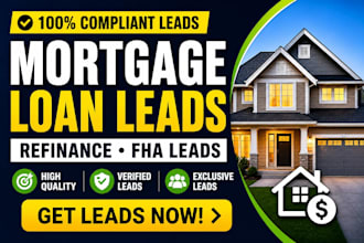 generate high quality mortgage loan leads refinance and fha leads sales funnel