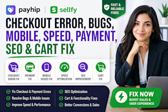 payhip sellfy checkout error bug mobile speed issue payment fix seo cart
