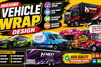 design awesome car, vehicle wrap, truck wrap for food, trailer warp, doordecal