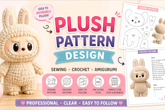 design detailed plush sewing or amigurumi crochet patterns for stuffed animals
