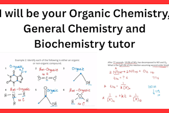 be your organic chemistry, general chemistry and biochemistry tutor