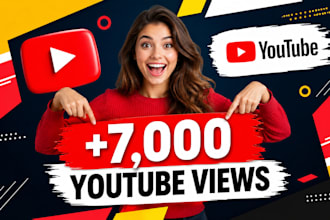 increase 7,000 youtube views very fast