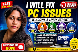 fix windows linux PC issues malware printer and remote support