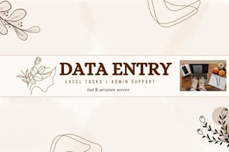 do accurate data entry, excel tasks and admin support