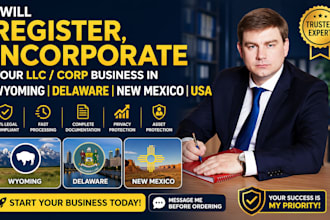 register, incorporate your llc corp business in wyoming delaware new mexico USA