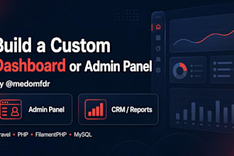 build a custom laravel dashboard or admin panel