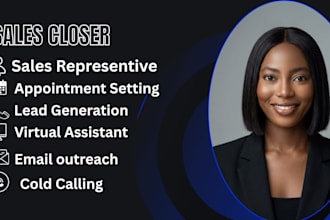 be your high ticket sales closer and b2b sales representative