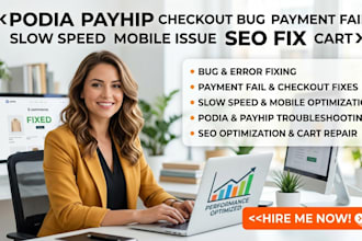 podia payhip checkout bug payment fail slow speed mobile issue seo fix cart