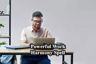 powerful work harmony spell, resolve workplace issues, bring positive vibes