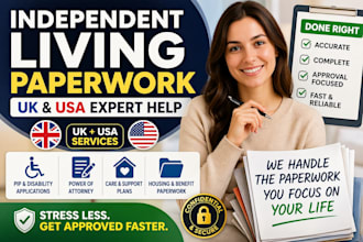 create independent living paperwork UK and US pip, poa, care plans
