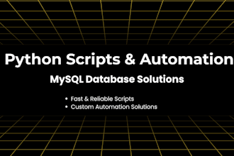 write python scripts and create mysql database projects