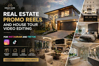 do real estate promo reels and house tour video editing for instagram and tiktok
