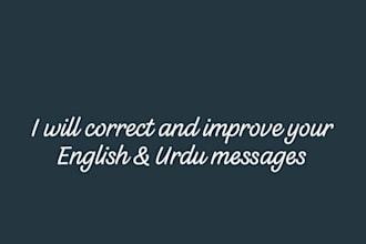 correct and improve english and urdu messages and writing