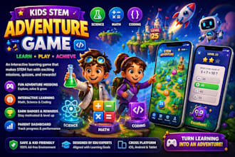 build a kids stem learning game, edtech game with science and math challenges