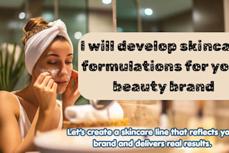 develop skincare formulations for your beauty brand