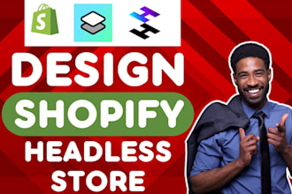 create headless shopify storefront design shopify hydrogen headless store