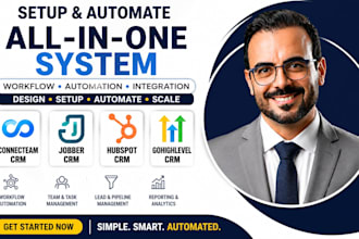 setup connecteam jobber hubspot gohighlevel CRM automation and workflow system