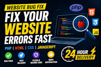 fix PHP, HTML, CSS, and javascript bugs quickly