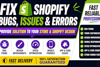 fix shopify bug issue errors provide solution to your store shopify design