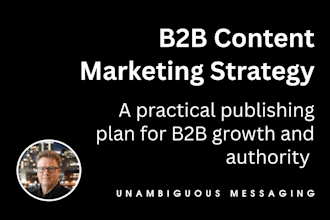 build your b2b content marketing strategy for maximum growth