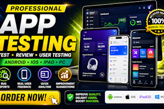 do professional app testing, app review and user testing on andriod, ios, ipad