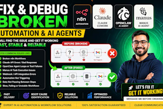 fix and debug broken n8n automation, claude cowork, openclaw, manus ai agent